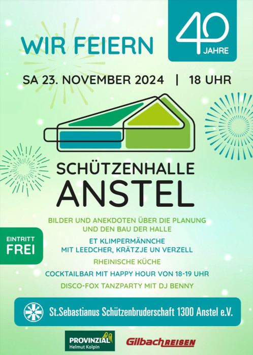 40 Jahre Schützenhalle 40 Jahre Schützenhalle